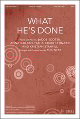 What He's Done SATB choral sheet music cover